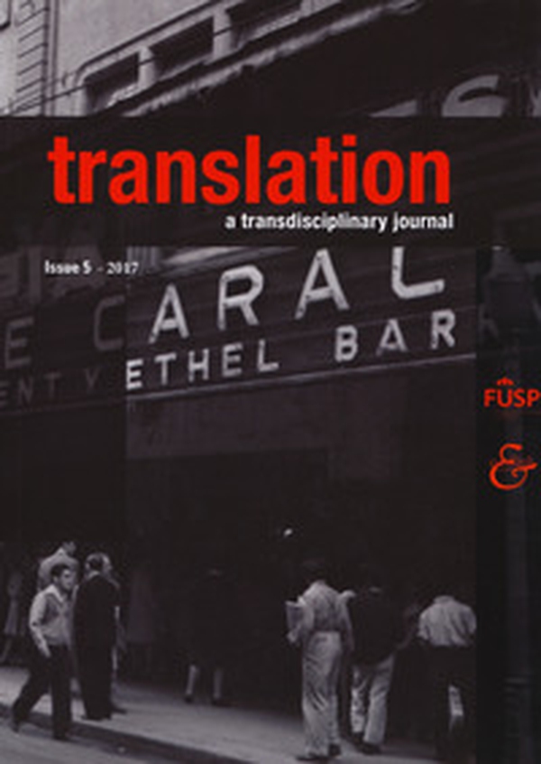 Translation. A transdisciplinary journal - Vol. 5 - Librerie.coop Translation. A transdisciplinary journal - Vol. 5 - Librerie.coop