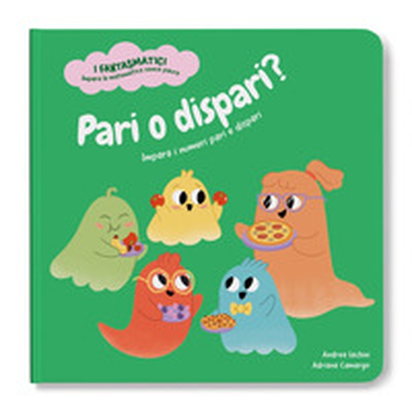 Pari o dispari? Impara i numeri pari e dispari - Librerie.coop