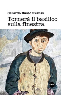 Tornerà il basilico sulla finestra - Librerie.coop