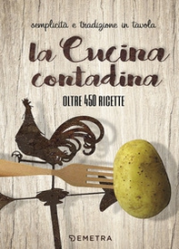 La cucina contadina - Librerie.coop La cucina contadina - Librerie.coop