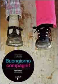 Buongiorno compagni! - Librerie.coop