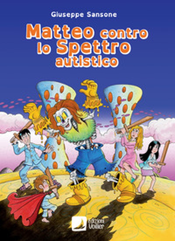 Matteo contro lo spettro autistico - Librerie.coop Matteo contro lo spettro autistico - Librerie.coop