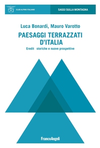 Paesaggi terrazzati d'Italia - Librerie.coop Paesaggi terrazzati d'Italia - Librerie.coop