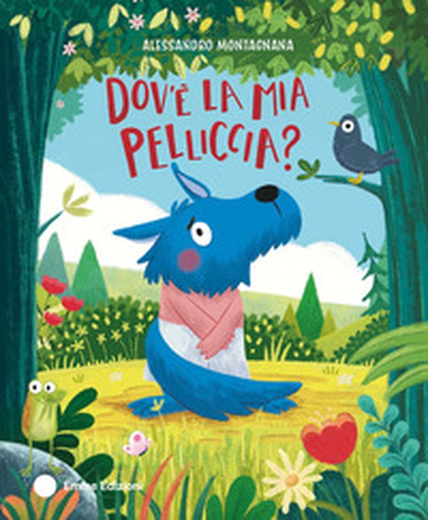 Dov'e la mia pelliccia? - Librerie.coop Dov'e la mia pelliccia? - Librerie.coop