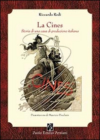 La Cines. Storia di una casa di produzione italiana - Librerie.coop La Cines. Storia di una casa di produzione italiana - Librerie.coop
