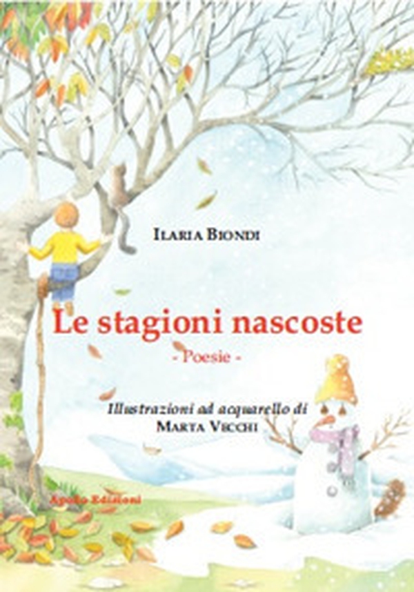 Le stagioni nascoste - Librerie.coop Le stagioni nascoste - Librerie.coop