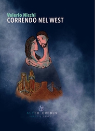 Correndo nel west - Librerie.coop