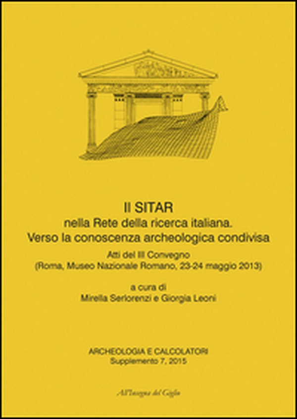 Archeologia e calcolatori (2015). Supplemento - Vol. 7 - Librerie.coop