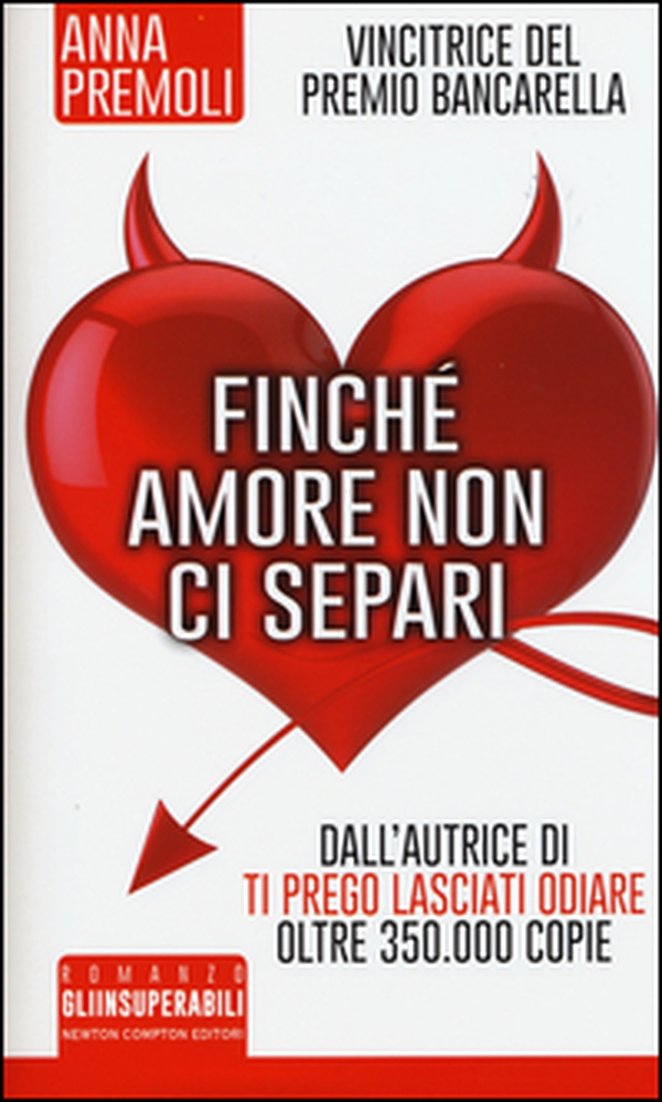 Finché amore non ci separi - Librerie.coop Finché amore non ci separi - Librerie.coop