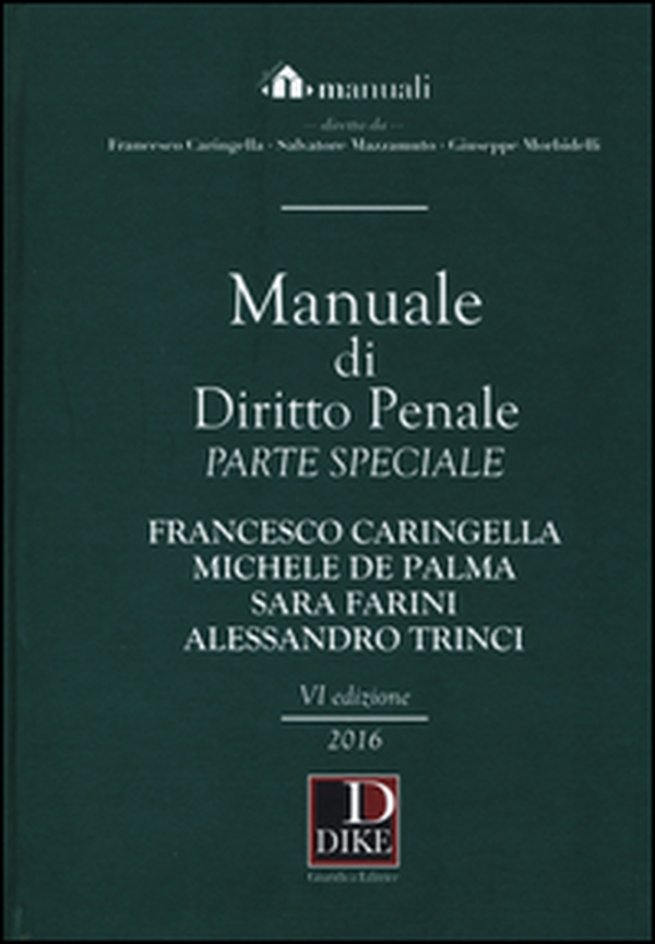 Manuale di diritto penale. Parte speciale - Librerie.coop Manuale di diritto penale. Parte speciale - Librerie.coop