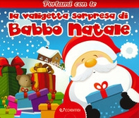 La valigetta sorpresa di Babbo Natale - Librerie.coop