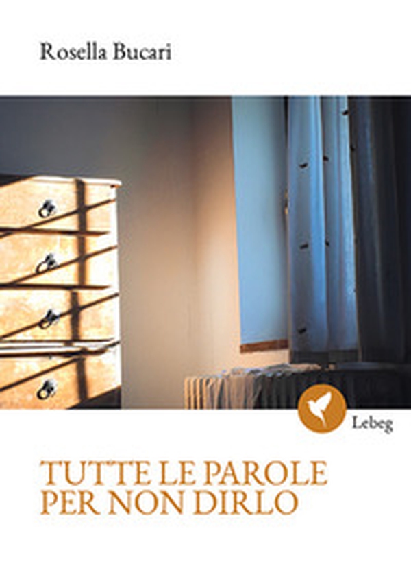 Tutte le parole per non dirlo - Librerie.coop Tutte le parole per non dirlo - Librerie.coop