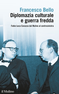 Diplomazia culturale e guerra fredda - Librerie.coop