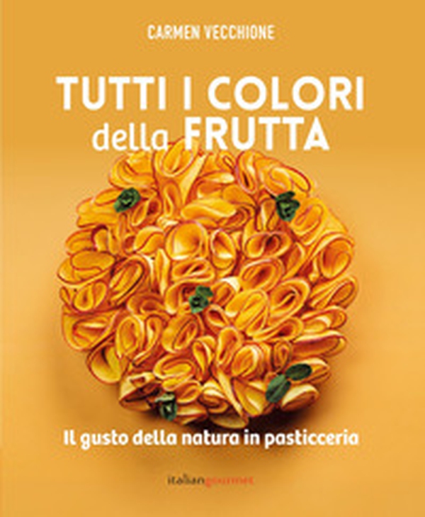 Tutti i colori della frutta - Librerie.coop