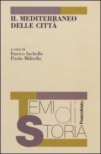Il Mediterraneo delle città - Librerie.coop
