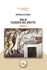 Temi di filosofia del diritto - Vol. 3 - Librerie.coop