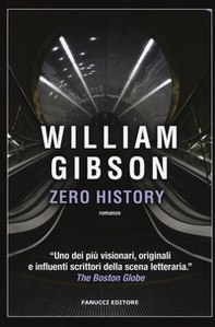 Zero history - Librerie.coop Zero history - Librerie.coop