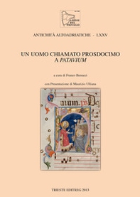 Un uomo chiamato Prosdocimo a Patavium - Librerie.coop