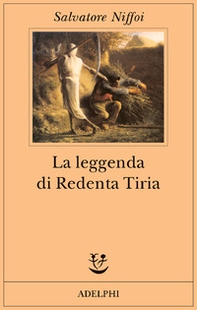 La leggenda di Redenta Tiria - Librerie.coop