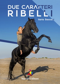 Due caratteri ribelli - Librerie.coop