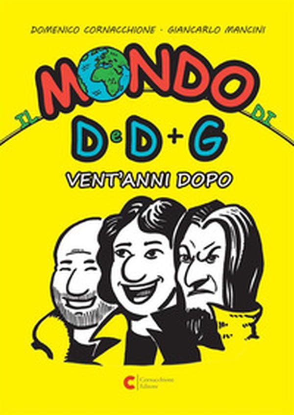 Il mondo di D e D più G - vent'anni dopo - Librerie.coop Il mondo di D e D più G - vent'anni dopo - Librerie.coop