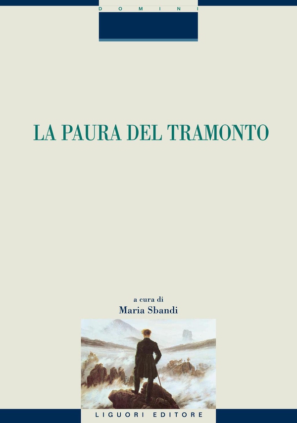 La paura del tramonto - Librerie.coop La paura del tramonto - Librerie.coop
