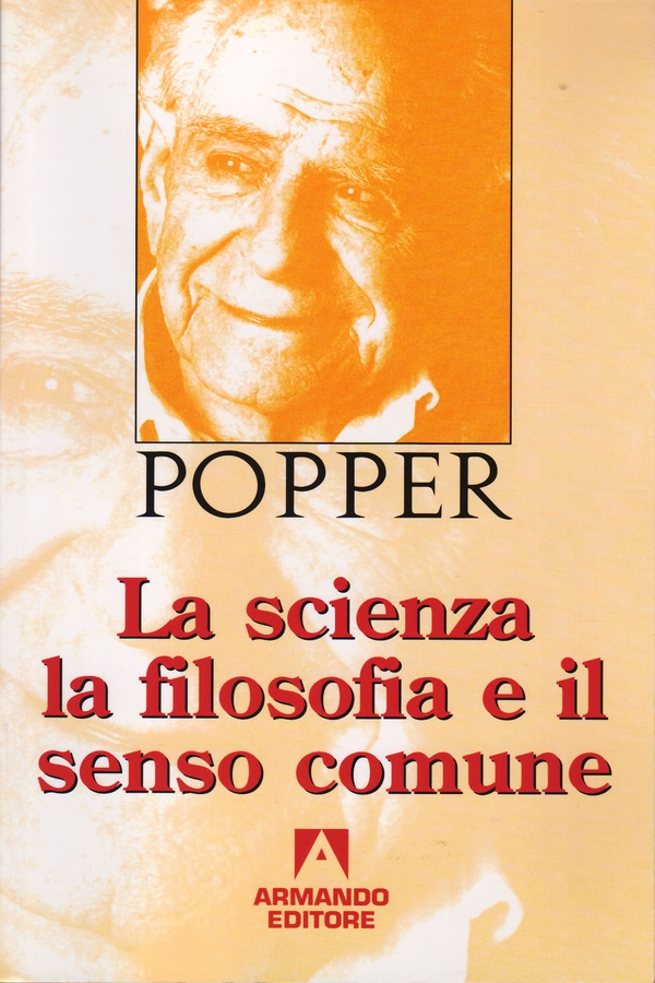La scienza la filosofia e il senso comune - Librerie.coop