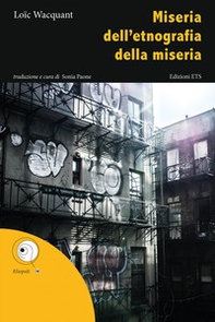 Miseria dell'etnografia della miseria - Librerie.coop