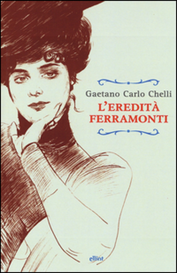 L'eredità Ferramonti - Librerie.coop L'eredità Ferramonti - Librerie.coop