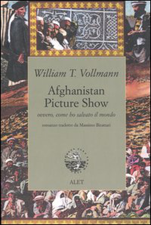 Afghanistan Picture Show ovvero, come ho salvato il mondo - Librerie.coop Afghanistan Picture Show ovvero, come ho salvato il mondo - Librerie.coop