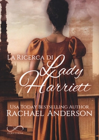 La ricerca di Lady Harriett. Tanglewood - Vol. 3 - Librerie.coop La ricerca di Lady Harriett. Tanglewood - Vol. 3 - Librerie.coop