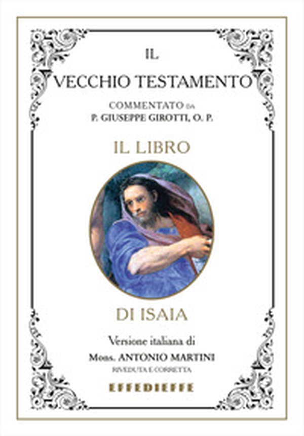 Bibbia Martini-Sales-Girotti. Il libro di Isaia - Librerie.coop Bibbia Martini-Sales-Girotti. Il libro di Isaia - Librerie.coop