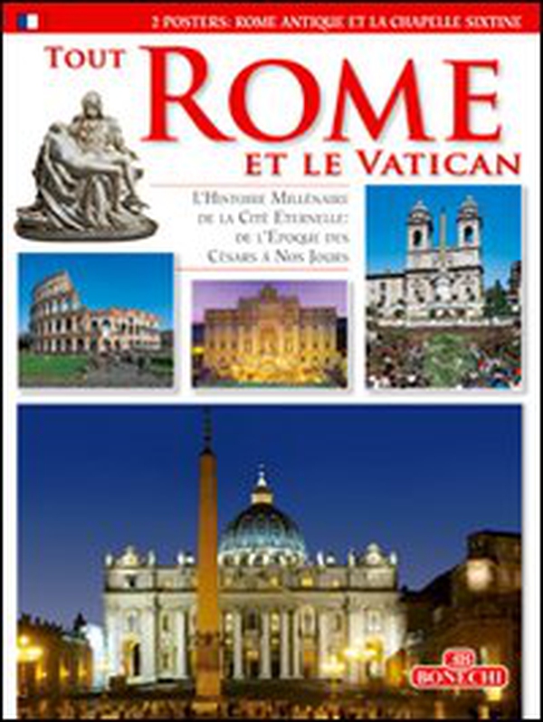 Tutta Roma e il Vaticano. Ediz. francese - Librerie.coop Tutta Roma e il Vaticano. Ediz. francese - Librerie.coop