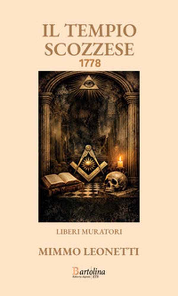 Il tempio scozzese 1778 - Librerie.coop