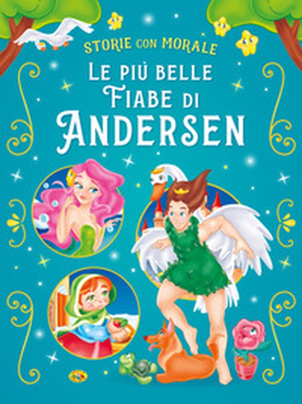 Le più belle fiabe di Andersen - Librerie.coop Le più belle fiabe di Andersen - Librerie.coop