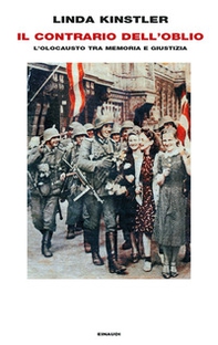 Il contrario dell'oblio. L'olocausto tra memoria e giustizia - Librerie.coop Il contrario dell'oblio. L'olocausto tra memoria e giustizia - Librerie.coop