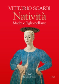 Natività. Madre e figlio nell'arte - Librerie.coop Natività. Madre e figlio nell'arte - Librerie.coop