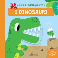I dinosauri. Il mio libro animato - Librerie.coop