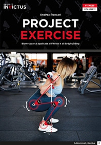 Project exercise. Biomeccanica applicata al fitness e al bodybuilding - Librerie.coop