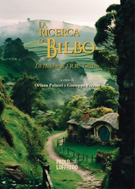 La ricerca di Bilbo. Lo Hobbit di J.R.R.Tolkien - Librerie.coop