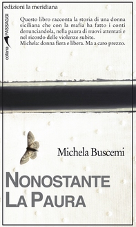 Nonostante la paura - Librerie.coop Nonostante la paura - Librerie.coop
