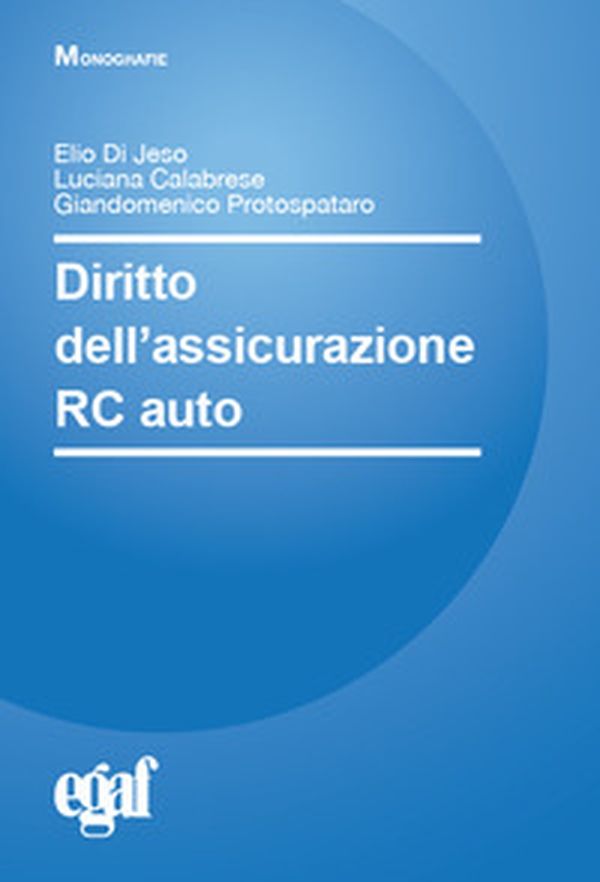 Diritto dell'assicurazione RC auto - Librerie.coop Diritto dell'assicurazione RC auto - Librerie.coop