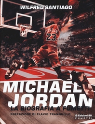 Michael Jordan. La biografia a fumetti - Librerie.coop