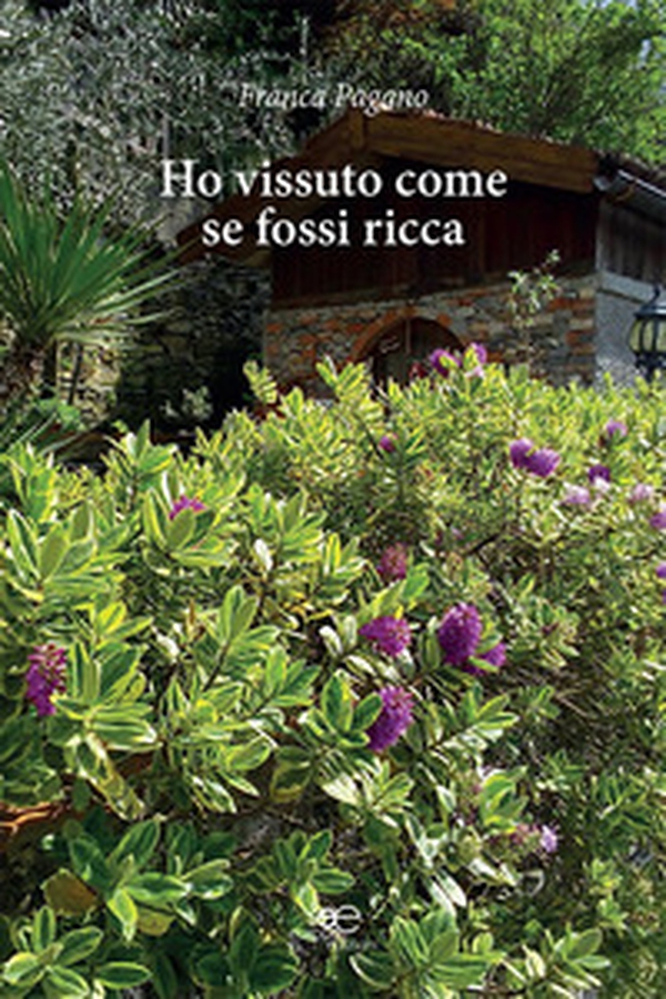 Ho vissuto come se fossi ricca - Librerie.coop Ho vissuto come se fossi ricca - Librerie.coop