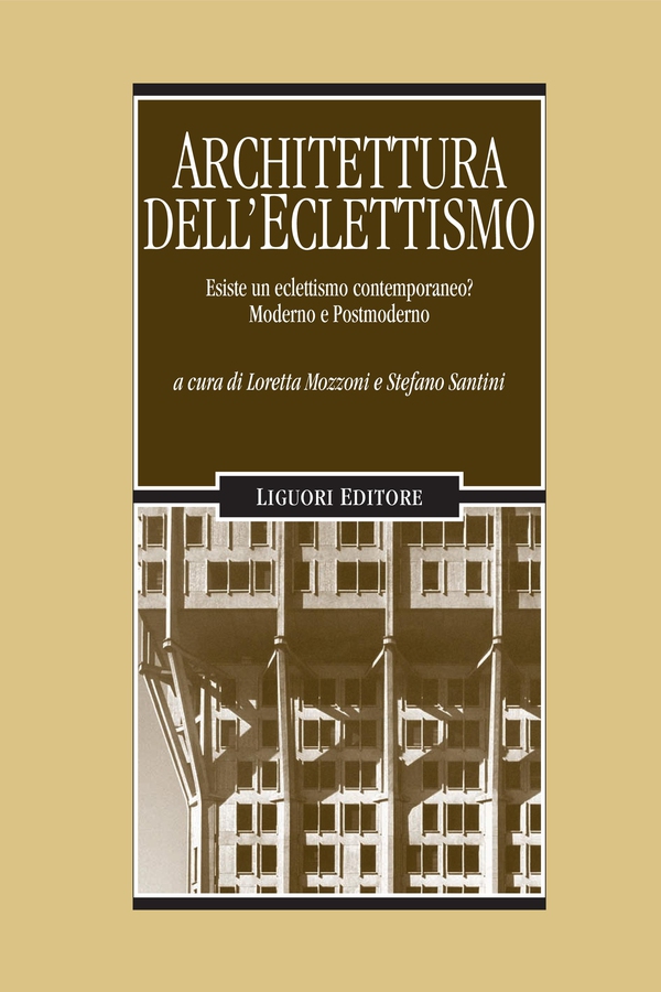 Architettura dell’Eclettismo - Librerie.coop Architettura dell’Eclettismo - Librerie.coop