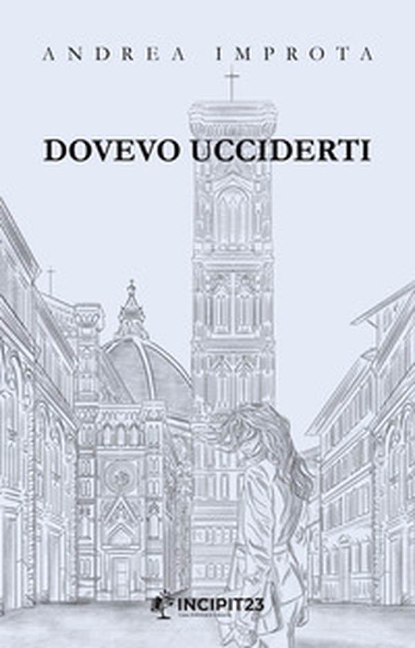 Dovevo ucciderti - Librerie.coop Dovevo ucciderti - Librerie.coop