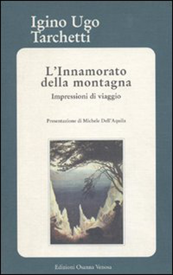 L'innamorato della montagna - Librerie.coop L'innamorato della montagna - Librerie.coop