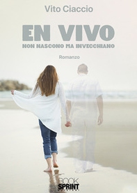 En vivo. Non nascono ma invecchiano - Librerie.coop