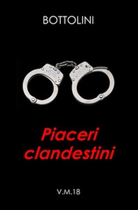 Piaceri clandestini - Librerie.coop