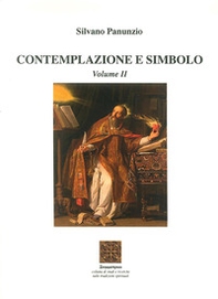Contemplazione e simbolo. Summa iniziatica orientale-occidentale - Librerie.coop